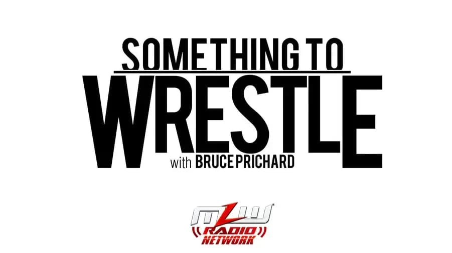 something to wrestle with bruce prichard.fw